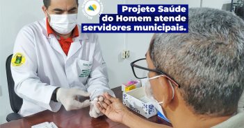 SAÚDE: Projeto Saúde do homem atende servidores municipais.