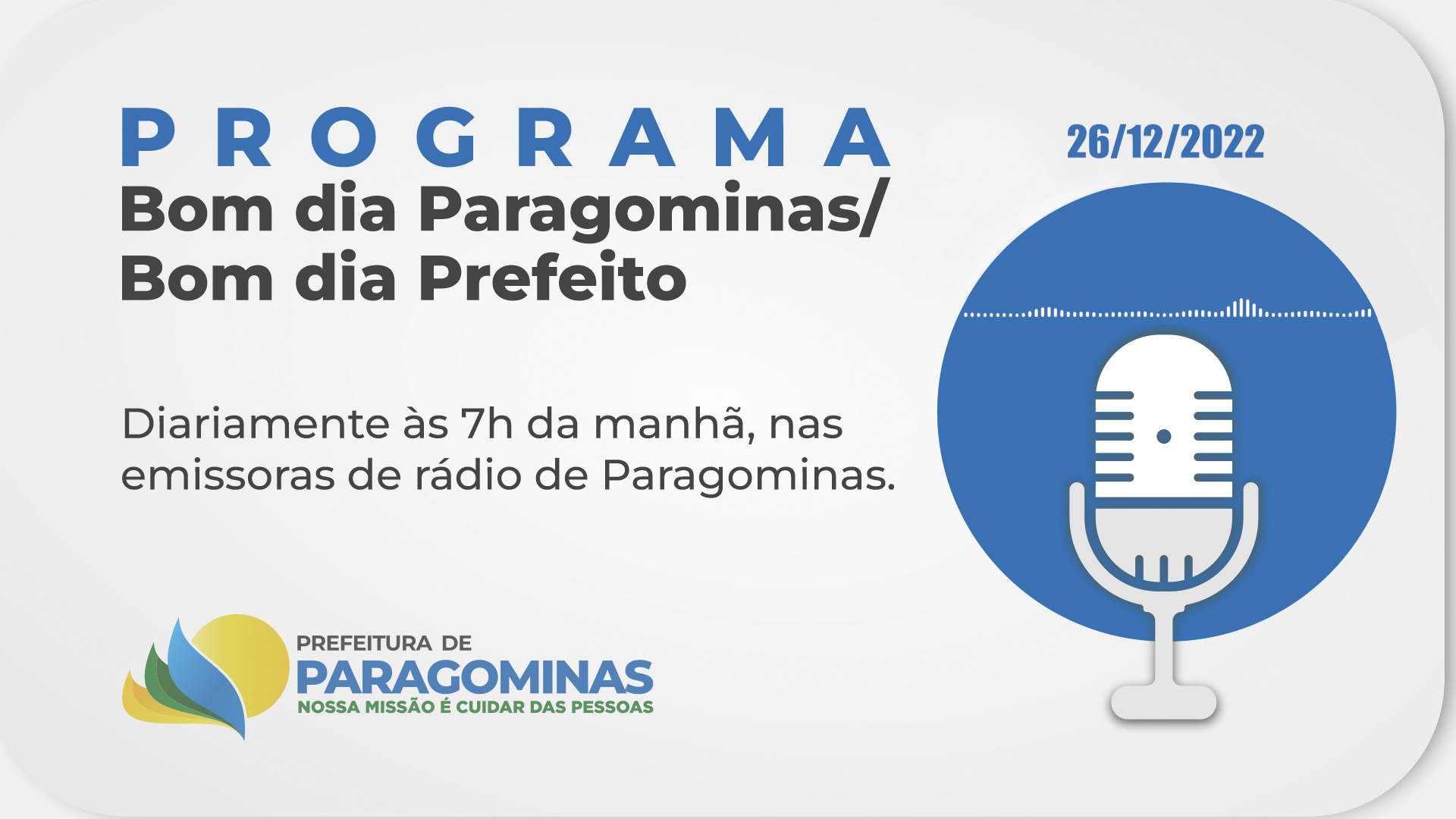 BOM DIA PARAGOMINAS / BOM DIA PREFEITO - 26 DE DEZEMBRO DE 2022 -  Prefeitura Municipal de Paragominas | Gestão 2021-2024