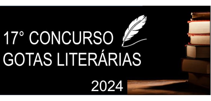 17º Concurso Gotas Literárias 2024