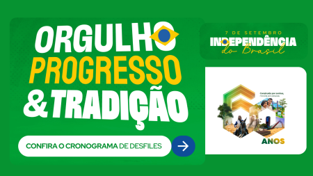 Paragominas celebra a Independência do Brasil com Desfiles Cívicos 2025
